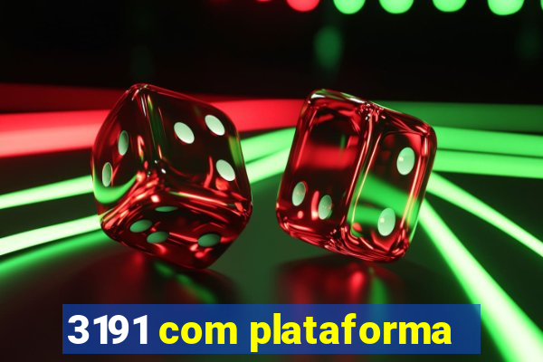 3191 com plataforma